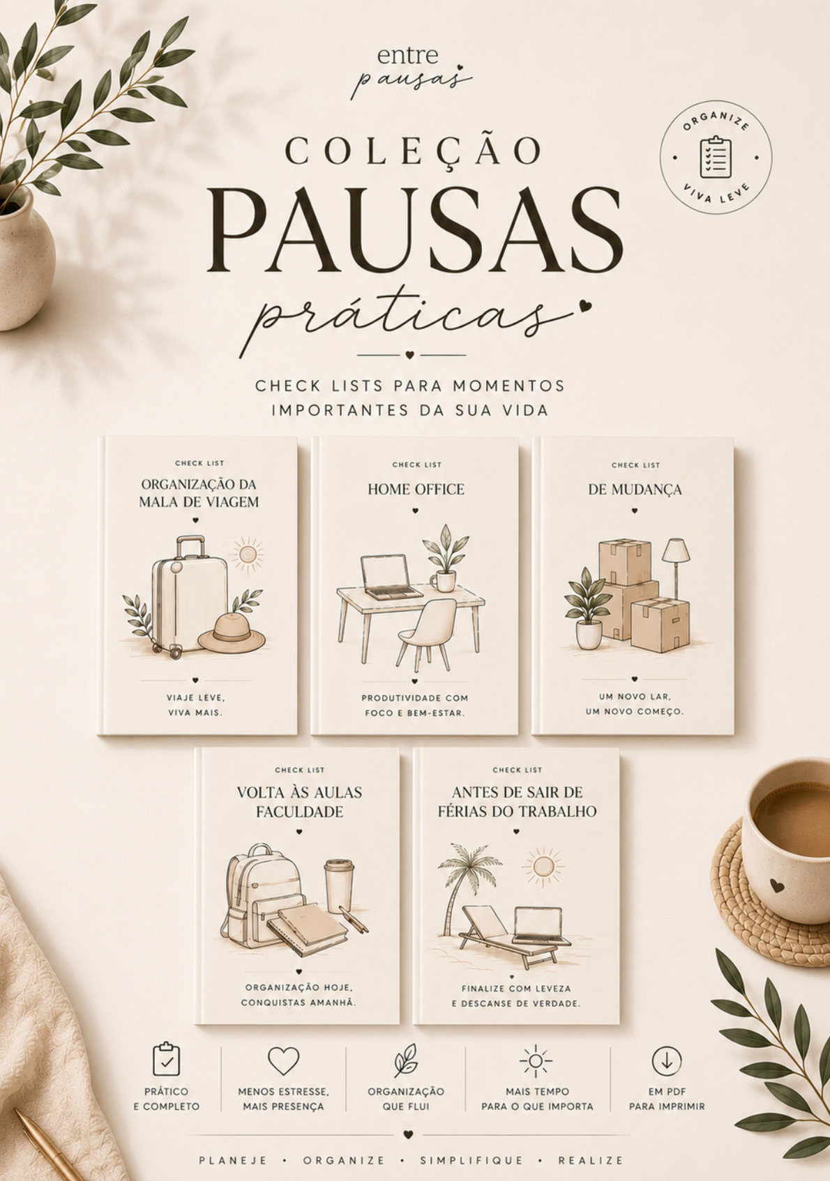 Coleção Pausas Práticas: cinco checklists para momentos importantes da sua vida